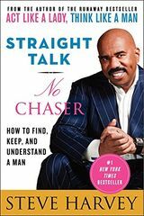 Straight Talk, No Chaser: een man vinden, behouden en begrijpen