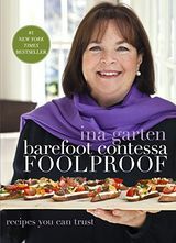 'Barefoot Contessa Foolproof: Recepten waarop je kunt vertrouwen'