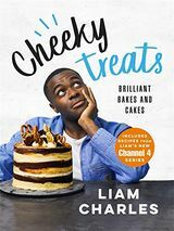 Cheeky Treats: Brilliant Bakes and Cakes van Liam Charles