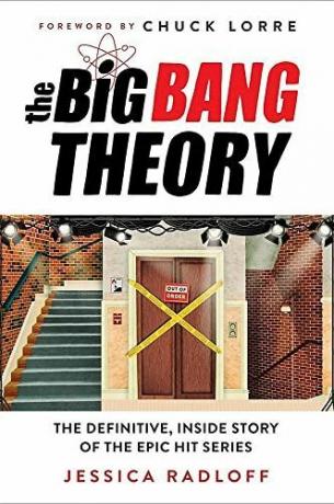 'The Big Bang Theory: het definitieve, inside-verhaal van de epische hitserie'